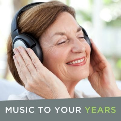 Music to Your Years